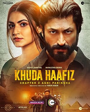 Khuda Haafiz Chapter 2 Agni Pariksha 2022